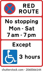 Examples of upright signs indicating a parking place on a red route, road signs in the United Kingdom