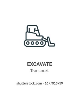 Excavate outline vector icon. Thin line black excavate icon, flat vector simple element illustration from editable transport concept isolated stroke on white background