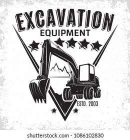 Excavation work logo design, emblem of excavator or building machine rental organisation print stamps, constructing equipment, Heavy excavator machine with shovel typographyv emblem, Vector