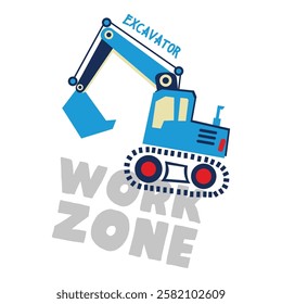 Excavator cute cartoon style for kids' t-shirt design, Work zone with a excavator vector art, Construction vehicle in flat style for kids' vector, Excavator drawing for kids apparels, Clothes artwork