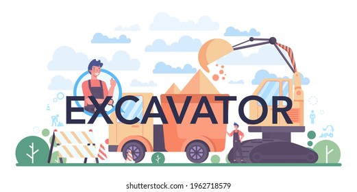 Excavator typographic header. Industrial builder or driver excavating