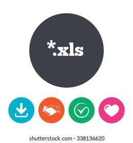 Excel file document icon. Download xls button. XLS file extension symbol. Download arrow, handshake, tick and heart. Flat circle buttons.