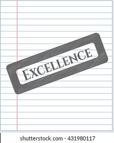 Excellence pencil effect