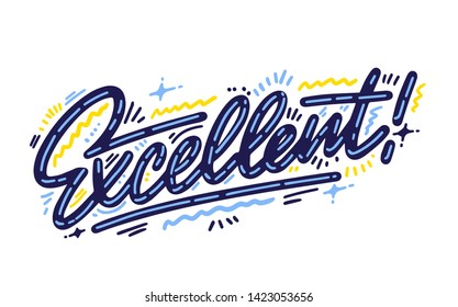 Excellent - Brush Lettering logo, Hand sketched logo excellent lettering typography. Hand drawn excellent lettering sign. Badge, icon, banner, tag, illustration