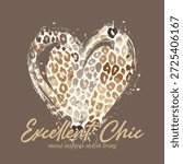 Excellent chic slogan with leopard pattern heart shpae illustration for fashion print, vector illustration, for t-shirt graphic.