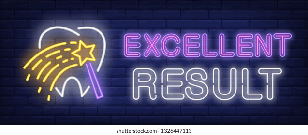 Excellent result neon text with tooth and magic wand. Stomatology and dental clinic advertising design. Night bright neon sign, colorful billboard, light banner. Vector illustration in neon style.