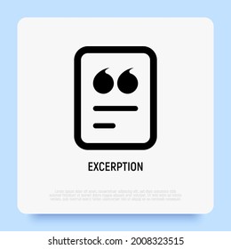 Excerption line icon. Quotation symbol. Vector illustration.