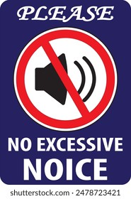 Excessive noise not allowed in this area warning sign vector