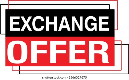 Exchange offer limited time only social media design mega store new old product for new banner design
