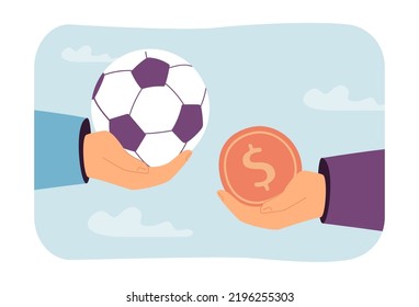 Exchange of soccer ball for money coin between hands. People investing in football players, betting flat vector illustration. Business, sport concept for banner, website design or landing web page