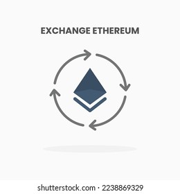 Exchanger Ethereum icon flat. Vector illustration on white background. Can used for web, app, digital product, presentation, UI and many more.