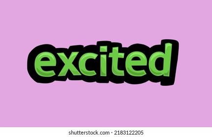 EXCITED writing vector design on pink background