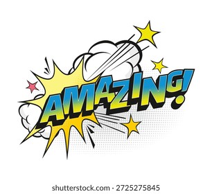 Excitante história em quadrinhos pop art palavra incrível desenho animado explosão tag Em letras azuis e amarelas. Cercado por explosões de estrelas, nuvens, linhas de movimento e um efeito de meio-tom. Bolha de fala de efeito sonoro de comic pop art