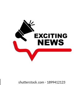 Exciting News Sign On White Background