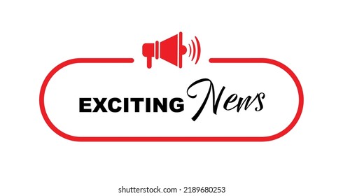 exciting news sign on white background