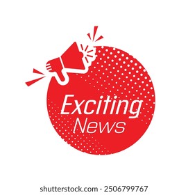 exciting news text information sign	