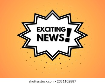 Exciting news text with speech bubble icon.  Vector art for business and advertising