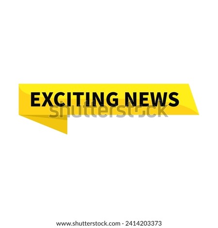 Exciting News Yellow Ribbon Rectangle Shape For Interesting Information Trending Viral Promotion

