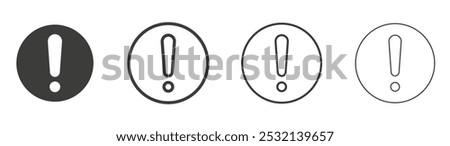 Exclamation button icon in fill and three stroke sizes