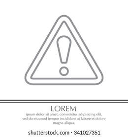 Exclamation danger line sign