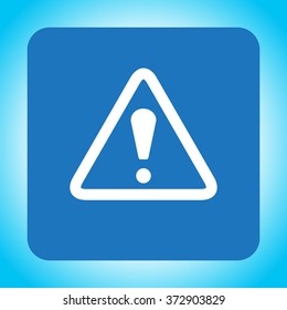 Exclamation danger sign