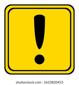 exclamation danger sign. caution or warning sign on a yellow square board.