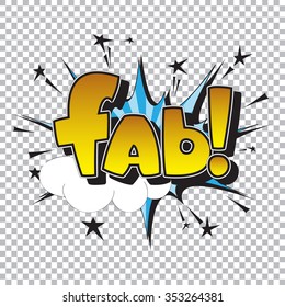 The exclamation "fab!" in comic style.