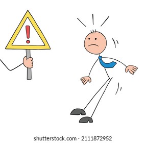 Exclamation mark, forbidden sign is shown against stickman businessman and he is very surprised. Hand drawn outline cartoon vector illustration.