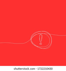 Exclamation mark hand drawn doodle icon. Attention sign. Hazard warning symbol in red background. Vector illustration.