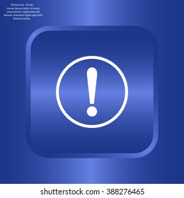 Exclamation mark. Exclamation mark. Hazard warning symbol. Flat design style. Vector EPS 10.