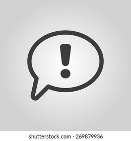 The exclamation mark icon. Attention speech bubble symbol. Flat Vector illustration