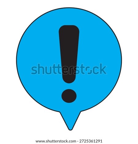 Exclamation mark icon isolated on white background. Precautions circle symbol design. Emergency Warning Sign vector illustration. Speech bubble with exclamation mark.