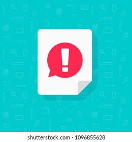 Exclamation mark on document in bubble speech vector icon, concept of attention or warning sign, hazard or caution alert message, danger information or risk info or adult content icon