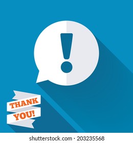 Exclamation mark sign icon. Attention speech bubble symbol. White flat icon with long shadow. Paper ribbon label with Thank you text. Vector