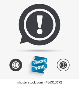 Exclamation mark sign icon. Attention speech bubble symbol. Flat icons. Buttons with icons. Thank you ribbon. Vector