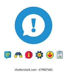 Exclamation mark sign icon. Attention speech bubble symbol. Information, Report and Speech bubble signs. Binoculars, Service and Download icons. Vector