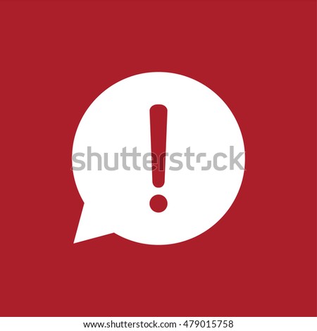 Exclamation mark sign icon in chat bubble symbol . Vector illustration