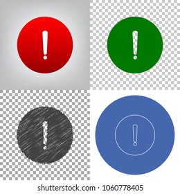 Exclamation mark sign. Vector. 4 styles. Red gradient in radial lighted background, green flat and gray scribble icons on transparent and linear one in blue circle.