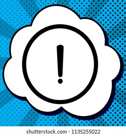 Exclamation mark sign. Vector. Black icon in bubble on blue pop-art background with rays.