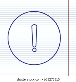 Exclamation mark sign. Vector. Navy line icon on notebook paper as background with red line for field.