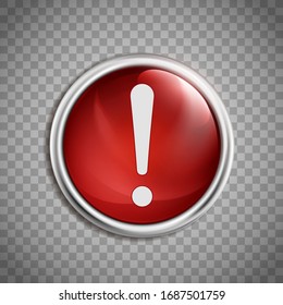 Punto de exclamación. Señal de atención en el botón rojo redondo.
Plantilla aislada en un fondo transparente. Icono del vector