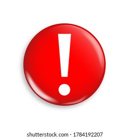 Ausrufezeichen mit roter Markierung im realistischen Vektorstil, Warnschild mit Alarmzeichen, runde Taste, einzelne Illustration