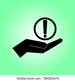 Exclamation sign in the hand, attention vector illustration