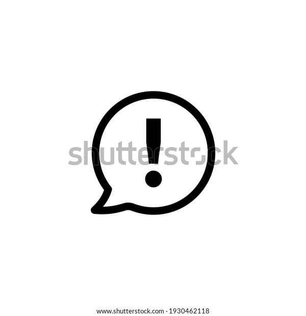 Exclamation sign icon in bubble symbol
vector
illustration