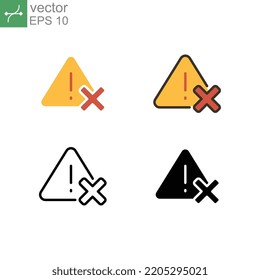 Exclamation Symbol In Triangle Badge With Cross Sign For Forbidden Sign And Prohibit Ban Access. Alert, Cancel, Cross, Stop, Warning, Wrong Icon. Vector Illustration. Design On White Background EPS10