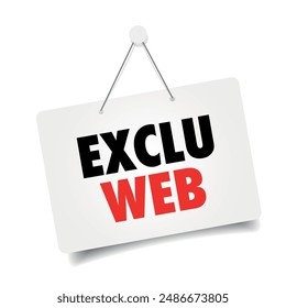 Exclu Web en la señal de la puerta