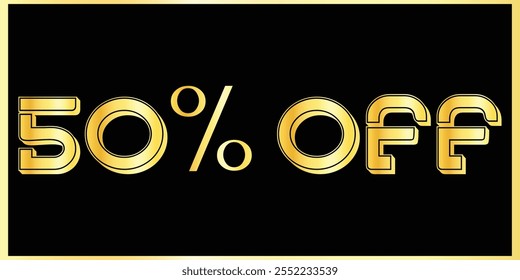 Exclusivo 50% Desconto - Elegante Golden Text Design Banners. Golden Typography Sale - 50% de desconto. Design de banner de texto dourado. Banner De Desconto De 50%.  