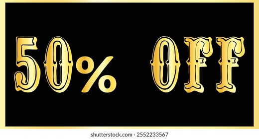 Exclusivo 50% Desconto - Elegante Golden Text Design Banners. Golden Typography Sale - 50% de desconto. Design de banner de texto dourado. Banner De Desconto De 50%.  