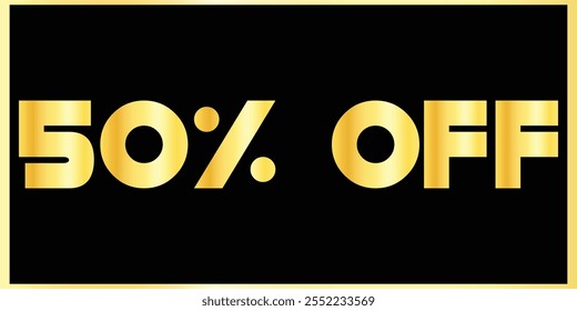 Exclusivo 50% Desconto - Elegante Golden Text Design Banners. Golden Typography Sale - 50% de desconto. Design de banner de texto dourado. Banner De Desconto De 50%.  