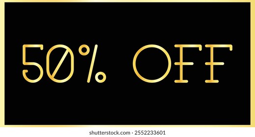 Exclusivo 50% Desconto - Elegante Golden Text Design Banners. Golden Typography Sale - 50% de desconto. Design de banner de texto dourado. Banner De Desconto De 50%.  